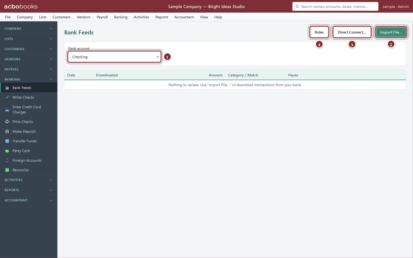 Bank Feeds screen before an import, with callouts on the bank account, Import File, Direct Connect and Rules