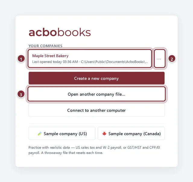 Welcome screen with Maple Street Bakery under Your companies, its more-options button and Open another company file