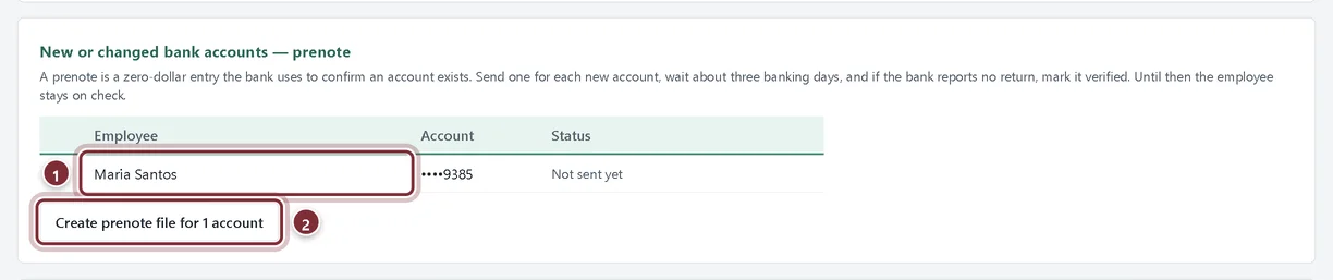Prenote section listing Maria Santos with Not sent yet and the Create prenote file button