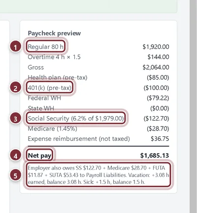Paycheck preview with regular and overtime pay, 401(k), health plan, taxes, reimbursement and net pay